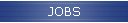 JOBS